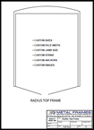 Radius Top Frame PDF provided by JR Metal Frames.